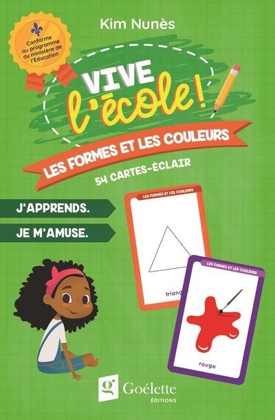 Vive l'école - Les formes et les couleurs (54 cartes-éclair) | Jeux éducatifs