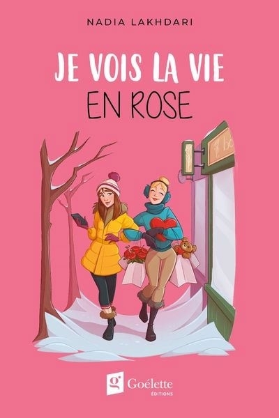 Je vois la vie en rose | Lakhdari, Nadia