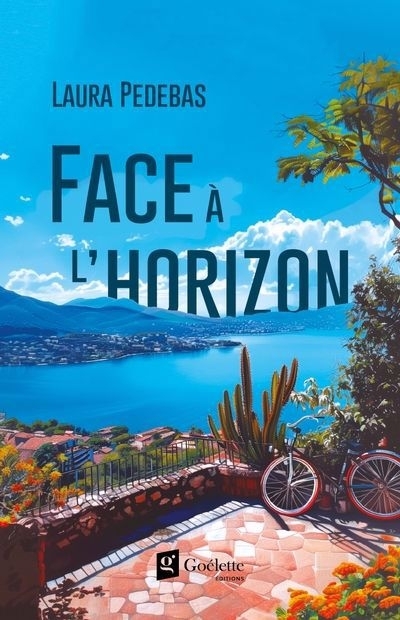 Face à l'horizon | Pedebas, Laura (Auteur)