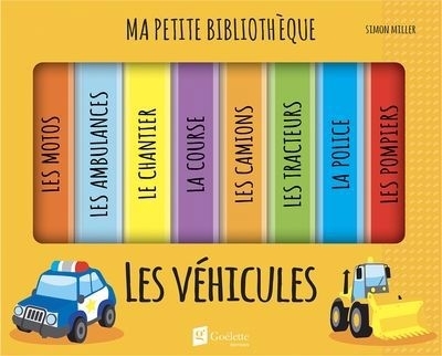 Ma petite bibliothèque : Les véhicules Cof. | Collectif