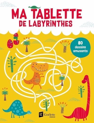 Ma tablette de labyrinthes : 80 dessins amusants | 