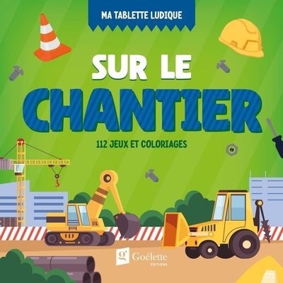 Sur le chantier | 