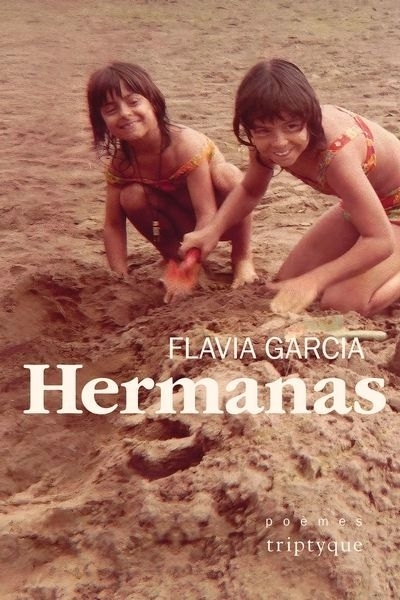 Hermanas | Garcia, Flavia