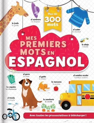 Mes premiers mots en espagnol | Sechao, Annie