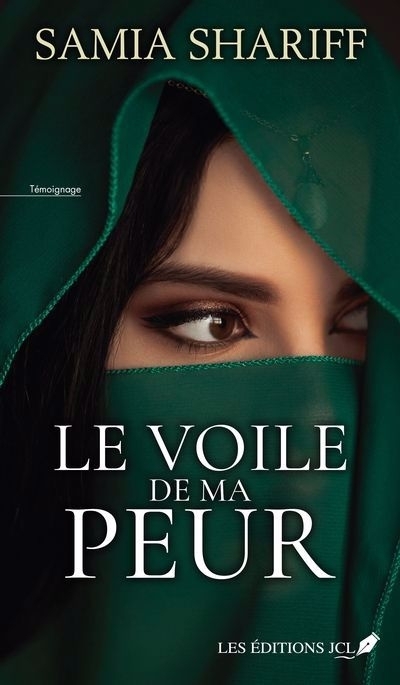 voile de ma peur (Le) | Shariff, Samia (Auteur)