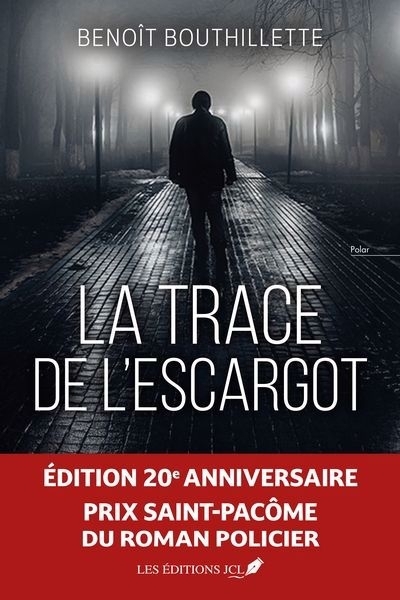 trace de l'escargot (La) | Bouthillette, Benoît (Auteur)