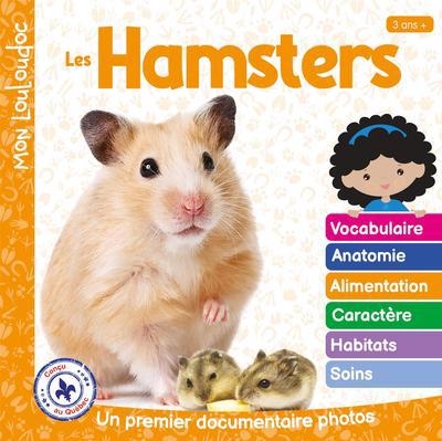 Mon Louloudoc - Les Hamsters | Ouellet, Marie-Claude (Auteur)