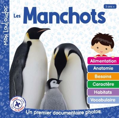 Mon Louloudoc - Les manchots | Ouellet, Marie-Claude