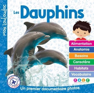 Mon Louloudoc - Les dauphins | Ouellet, Marie-Claude