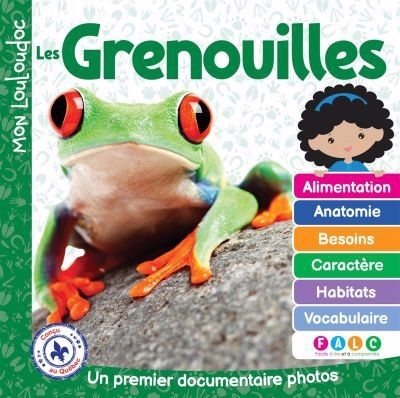 Mon Louloudoc - Les grenouilles  | Ouellet, Marie-Claude