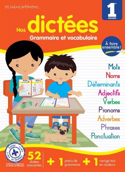 Nos dictées - Grammaire et vocabulaire - 1re année | Lesongeur, Julie