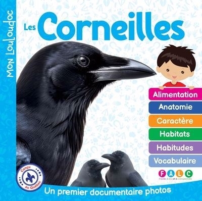 Mon louloudoc - Les corneilles | Ouellet, Marie-Claude (Auteur)