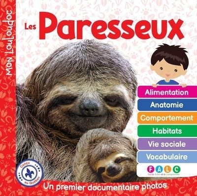 Mon Louloudoc : Les paresseux | Ouellet, Marie-Claude