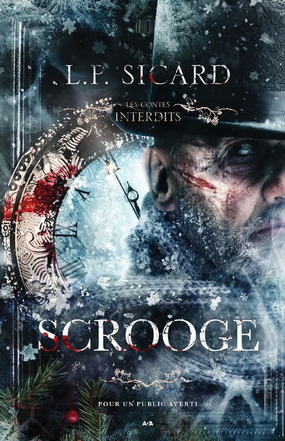 Les contes interdits - Scrooge | Sicard, L. P.