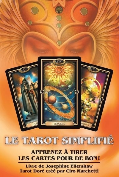 Le tarot simplifié : apprenez à tirer les cartes pour de bon ! | Ellershaw, Josephine