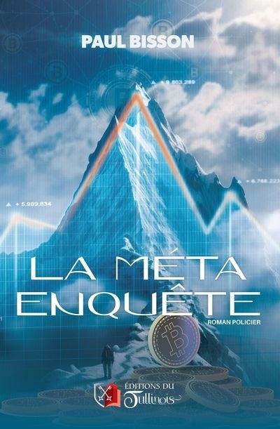 méta enquête (La) | Bisson, Paul (Auteur)