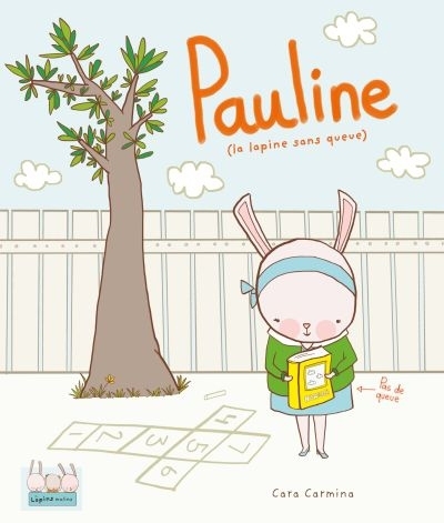 Les lapins malins - Pauline (la lapine sans queue) | Carmina, Cara