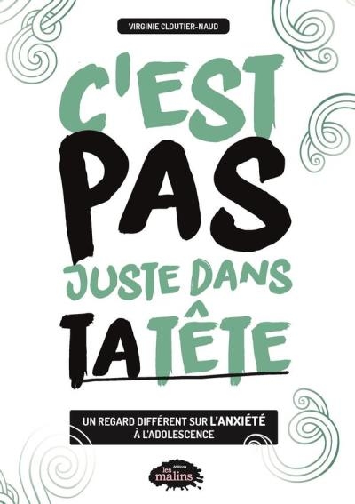 C'est pas juste dans ta tête | Naud, Virginie C.