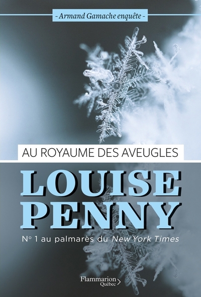 Armand Gamache enquête - Au royaume des aveugles | Penny, Louise