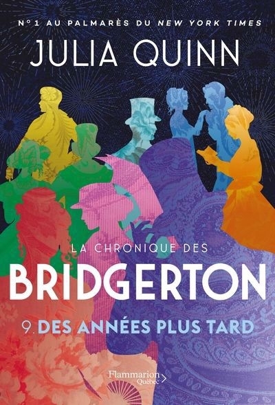 La chronique des Bridgerton T.09 : Des années plus tard | Quinn, Julia
