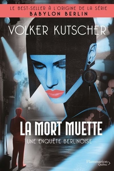 Une enquête berlinoise T.02 - La mort muette | Kutscher, Volker