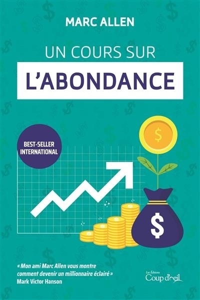 Un cours sur l'abondance | Allen, Marc