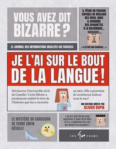 Je l'ai sur le bout de la langue | Dupin, Olivier