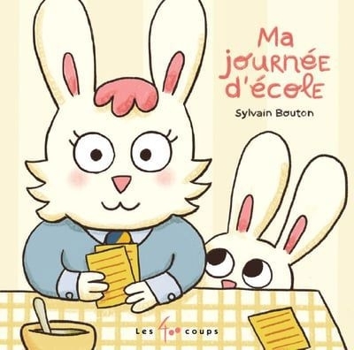 Ma journée d'école | Bouton, Sylvain