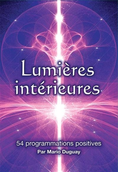 Lumières intérieures | Duguay, Mario