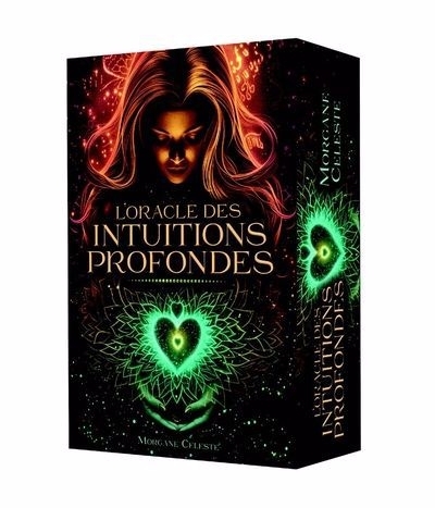 L'Oracle des intuitions profondes | Celeste, Morgane