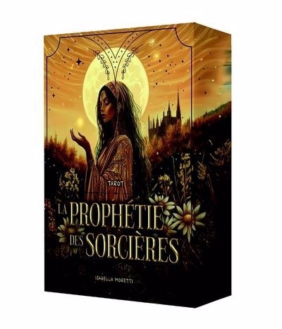 La prophétie des sorcières | Moretti, Isabella