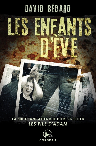 Enfants d'Ève (Les) | Bédard, David