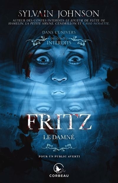 Fritz, le damné | Johnson, Sylvain
