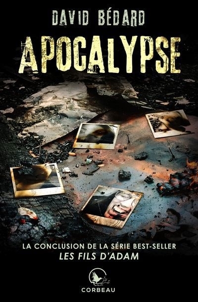 Les fils d'Adam T.03 - Apocalypse | Bédard, David (Auteur)