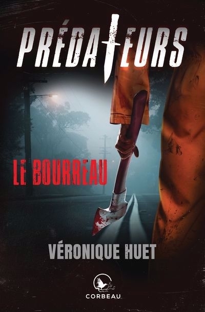 bourreau (Le) | Huet, Véronique