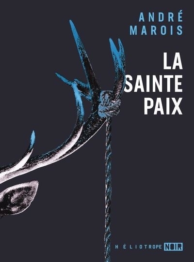 Sainte paix (La) | Marois, André