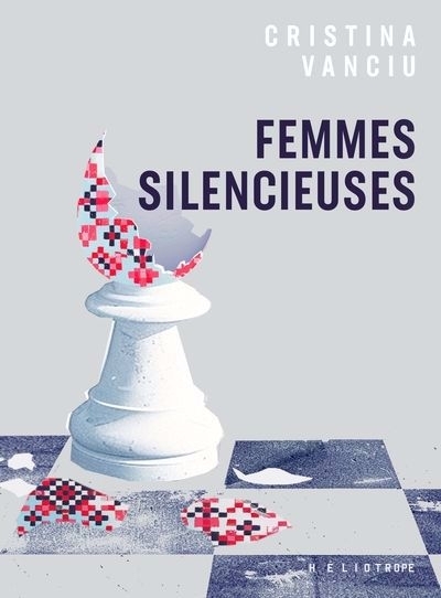 Femmes silencieuses | Vanciu, Cristina (Auteur)