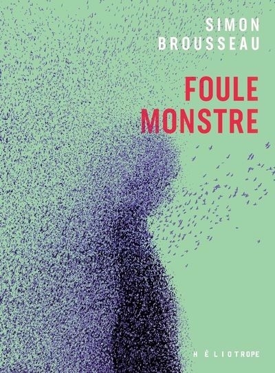 Foule monstre | Brousseau, Simon
