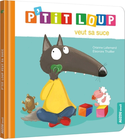 P'tit Loup - veut sa suce | Lallemand, Orianne