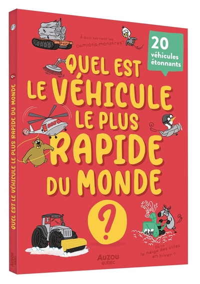 20 questions rigolotes - Quel est le véhicule le plus rapide du monde ? : 20 véhicules étonnants | Bonin, Pierre-Alexandre