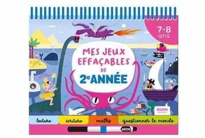 Mes jeux effaçables de 2e année | Mazars, Emma (Auteur) | Skorupa, Thomas (Illustrateur)