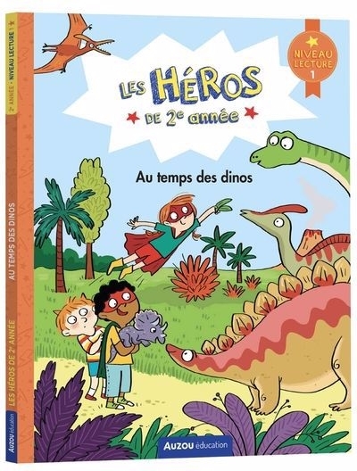 Au temps des dinos : niveau 1 | Gillio, Maxime (Auteur) | Dreidemy, Joëlle (Illustrateur)