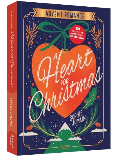 A Heart for Christmas : My Advent Novel | Jomain, Sophie (Auteur) | Bucciarelli, Manon (Illustrateur)