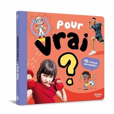 15 records incroyables (québécois et canadiens) | Bonin, Pierre-Alexandre (Auteur) | Caprini, Manola (Illustrateur)