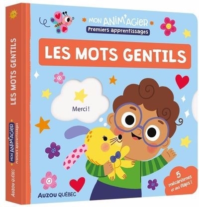 Les mots gentils : Premiers apprentissages  | 