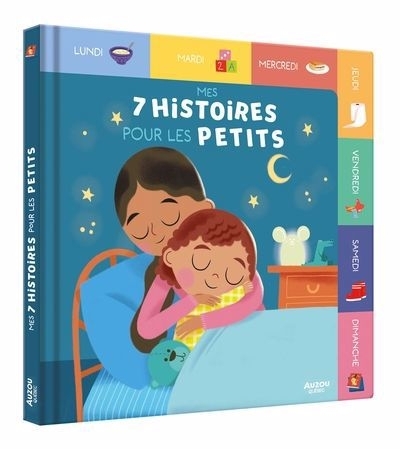 Mes 7 histoires pour les petits | Cabrol, Emmanuelle