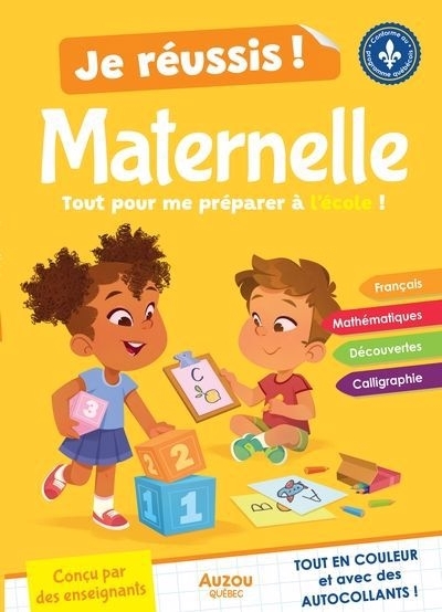 Je réussis ma maternelle | Desjardins, Nathalie