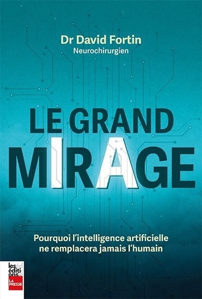 grand mirage (Le) | Fortin, David