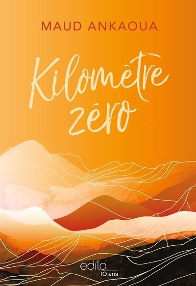 Kilomètre zéro : coffret collector | Ankaoua, Maud (Auteur)