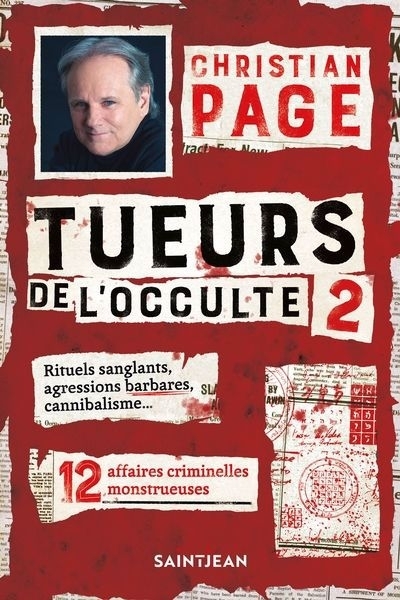 Tueurs de l'occulte T.02 | Page, Christian Robert